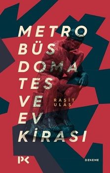Metrobüs, Domates ve Ev Kirası - Profil Kitap Kitap
