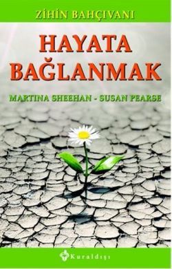 Hayata Bağlanmak Susan Pearse Türkçe kitap kapağı