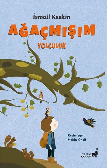 Ağaçmışım - Everest Yayınları Kitap