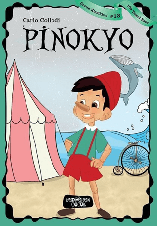 Pinokyo - Yediveren Çocuk Kitap