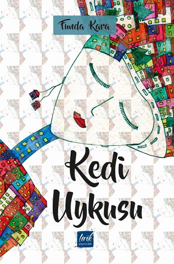 Kedi Uykusu - Lirik Yayıncılık Kitap