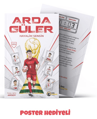 Hayalim Sensin: Arda Güler - Bal Porsuğu Yayınları Kitap