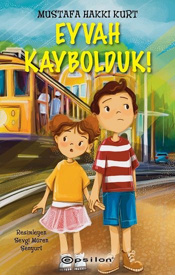 Eyvah Kaybolduk! - Epsilon Yayınları Kitap