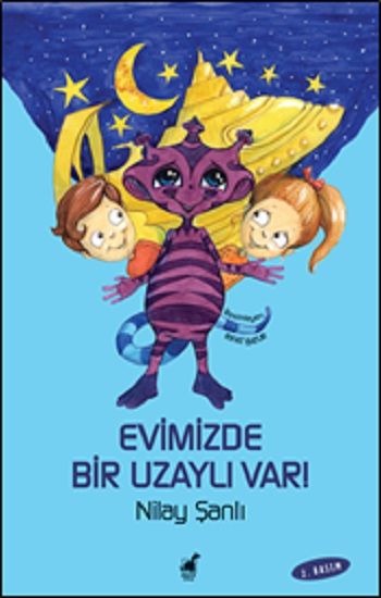 Evimizde Bir Uzaylı Var - Tuhaf Gezegen Zak-7 - Dinozor Çocuk Kitap