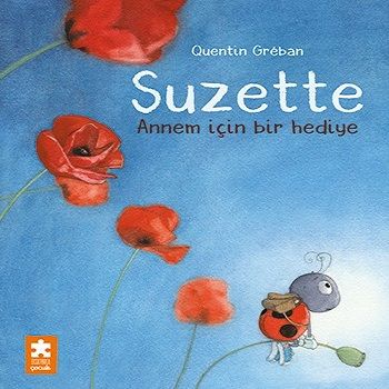 Suzette - Annem İçin Bir Hediye - Eksik Parça Yayınları Kitap