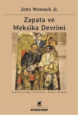 Zapata ve Meksika Devrimi - Ayrıntı Yayınları Kitap