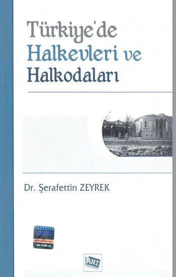 Türkiye'de Halkevleri ve Halkodaları - Anı Yayıncılık Kitap