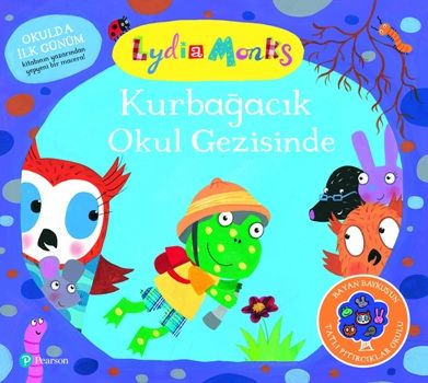 Kurbağacık Okul Gezisinde - Pearson Çocuk Kitapları Kitap