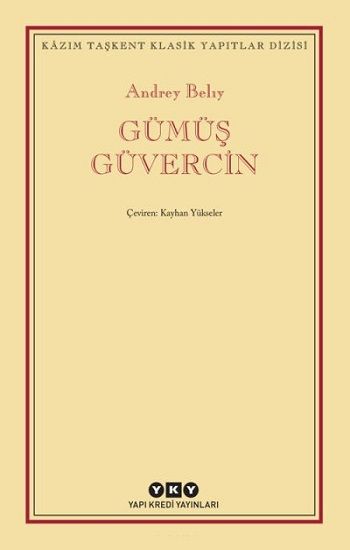 Gümüş Güvercin - Yapı Kredi Yayınları Kitap