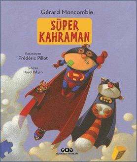 Süper Kahraman - Yapı Kredi Yayınları Kitap