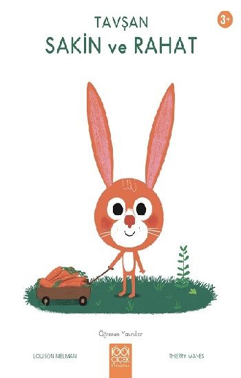 Tavşan Sakin ve Rahat - 1001 Çiçek Kitaplar Kitap