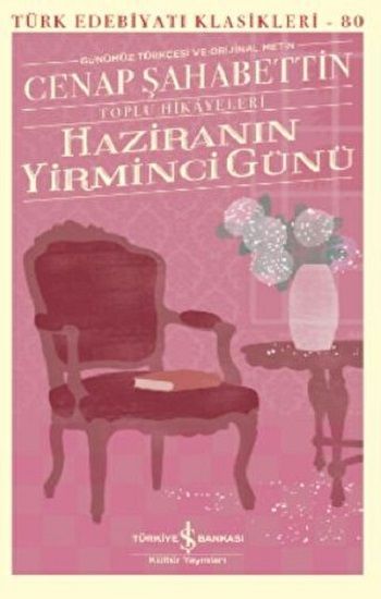 Haziranın Yirminci Günü – Toplu Hikayeleri (Cİiltli) - İş Bankası Kültür Yayınları Kitap