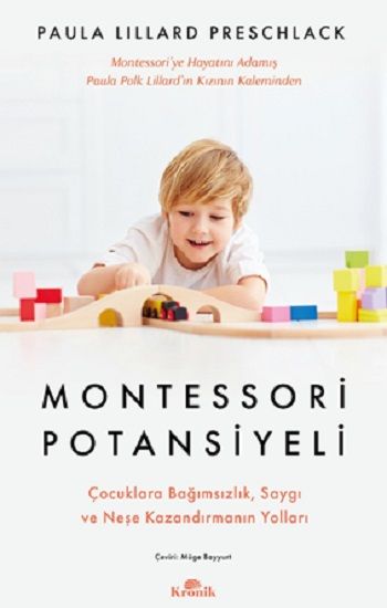Montessori Potansiyeli - Kronik Kitap Kitap
