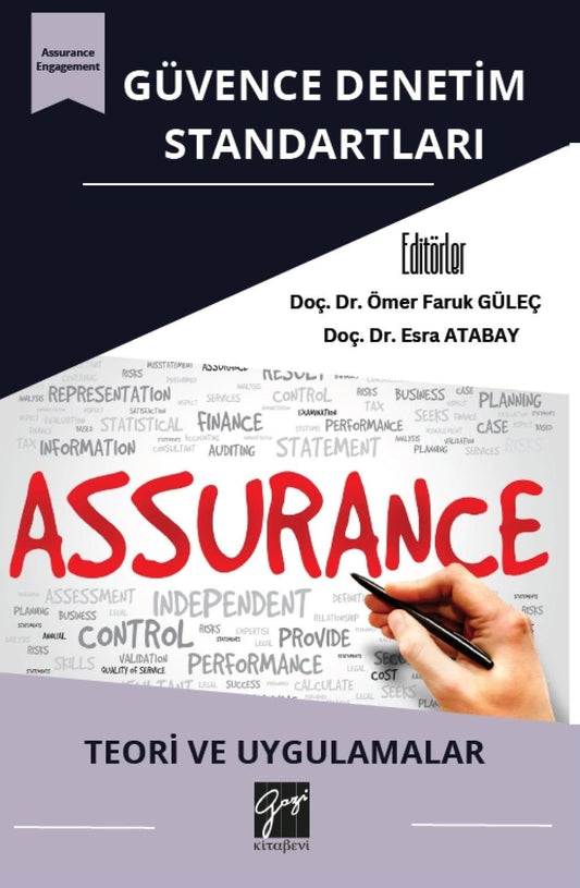 Güvence Denetim Standartları: Teori Ve Uygulamalar - Gazi Kitabevi Kitap