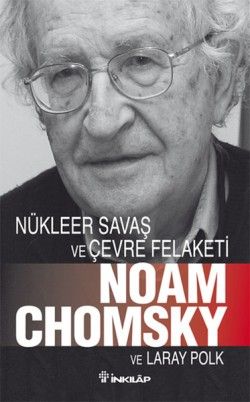 Nükleer Savaş ve Çevre Felaketi - Noam Chomsky, Akademik Kitaplar Türkçe kitap kapağı