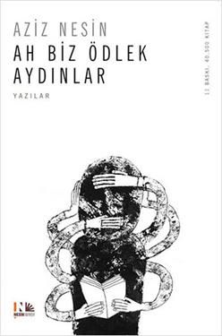 Ah Biz Ödlek Aydınlar Aziz Nesin Türkçe kitap kapağı