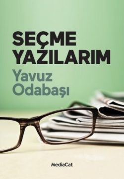 Seçme Yazılarım - MediaCat Kitapları Kitap