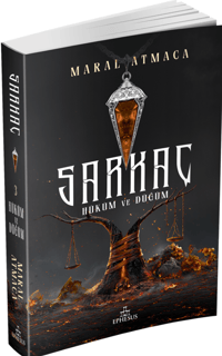 Sarkaç 3 - Hüküm ve Düğüm - Ephesus Yayınları Kitap