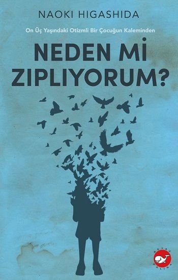Neden Mi Zıplıyorum? - Beyaz Balina Yayınları Kitap
