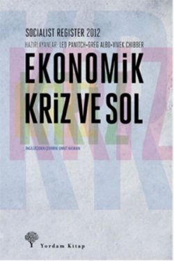 Ekonomik Kriz Ve Sol Leo Panitch Türkçe kitap kapağı