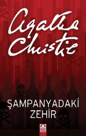 Şampanyadaki Zehir - Altın Kitaplar Kitap