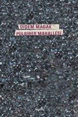 Pulbiber Mahallesi Didem Madak Türkçe kitap kapağı
