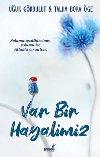 Var Bir Hayalimiz - İndigo Kitap Kitap