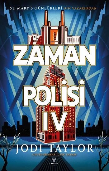 Zaman Polisi 4: Zamanı Geldi - Theseus Yayınevi Kitap