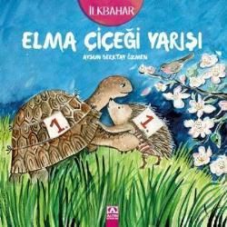Elma Çiçeği Yarışı - Altın Kitaplar - Çocuk Kitapları Kitap