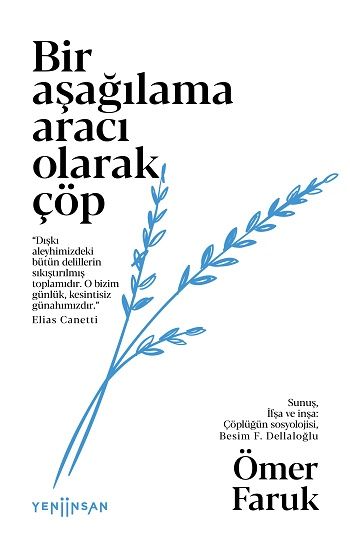 Bir Aşağılama Aracı Olarak Çöp - Yeni İnsan Yayınları Kitap