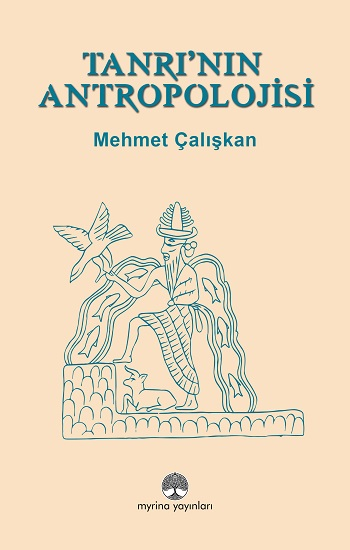 Tanrı’nın Antropolojisi - Myrina Yayınları Kitap