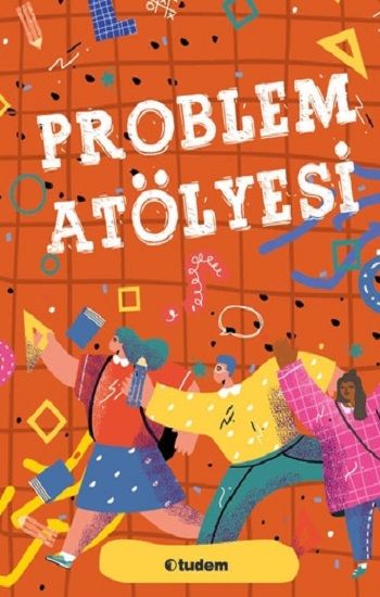 Problem Atölyesi - Tudem Yayınları Kitap