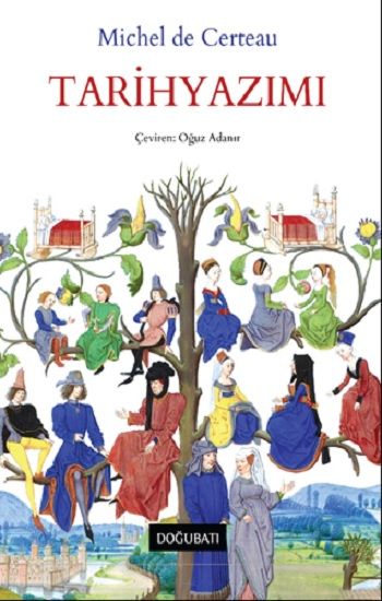 Tarihyazımı - Doğu Batı Yayınları Kitap