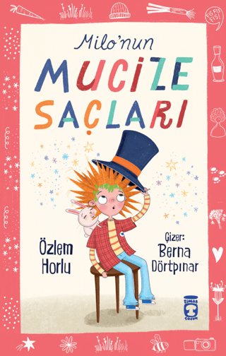 Milo'nun Mucize Saçları - Timaş Çocuk Kitap