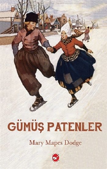 Gümüş Patenler - Beyaz Balina Yayınları Kitap