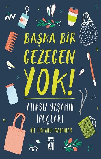 Başka Bir Gezegen Yok - Timaş Yayınları Kitap