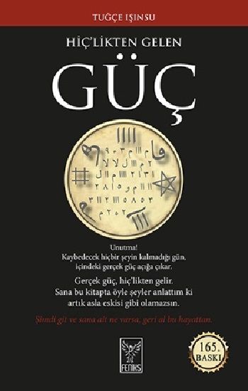 Hiç’likten Gelen Güç - Feniks Yayınları Kitap