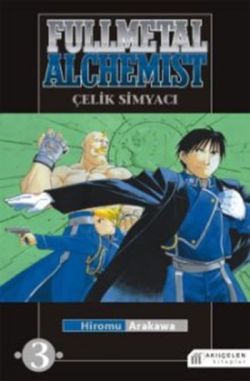 Fullmetal Alchemist - Çelik Simyacı 3 - Akıl Çelen Kitaplar Kitap