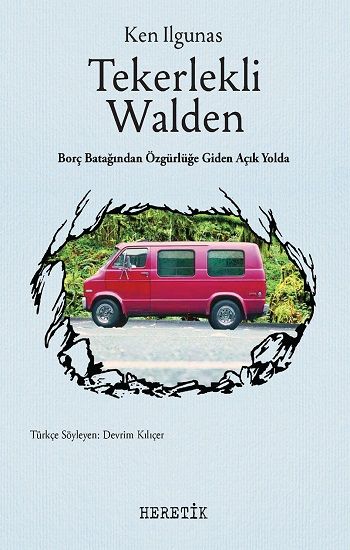 Tekerlekli Walden - Heretik Yayıncılık Kitap