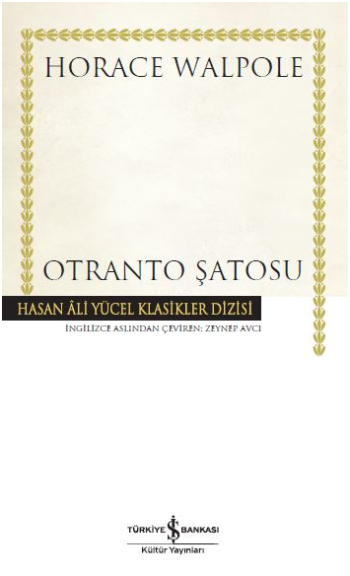 Otranto Şatosu - İş Bankası Kültür Yayınları Kitap