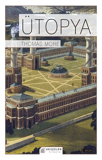 Ütopya - Akıl Çelen Kitaplar Kitap