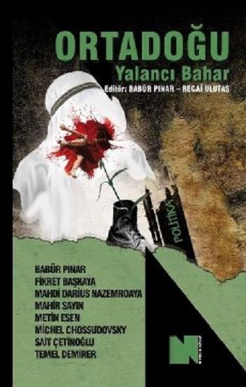 Ortadoğu/Yalancı Bahar - Nitelik Kitap Kitap