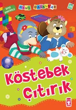 Köstebek Çıtırcık Nalan Aktaş Sönmez Türkçe çocuk kitabı kapağı