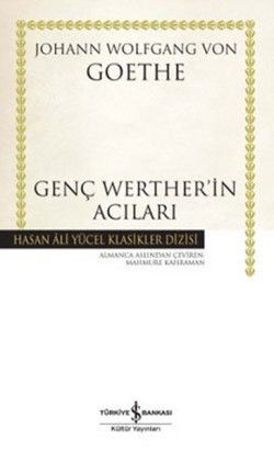 Genç Werther’in Acıları - İş Bankası Kültür Yayınları Kitap