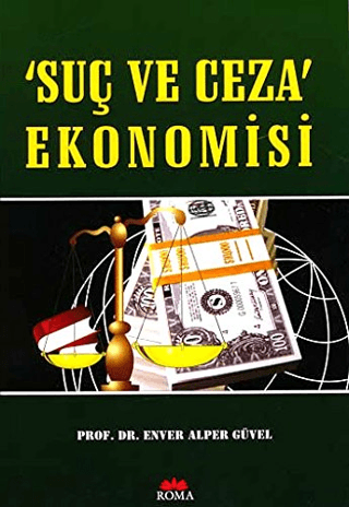 Suç ve Ceza Ekonomisi - Roma Yayınları Kitap