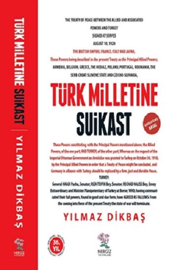 Türk Milletine Suikast - Nergiz Yayınları Kitap