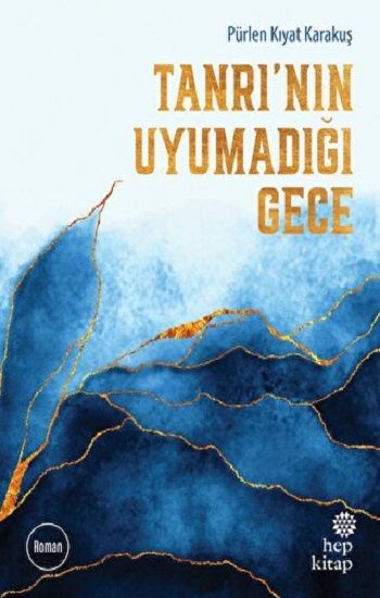 Tanrı’nın Uyumadığı Gece - Hep Kitap Kitap