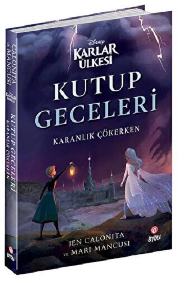 DİSNEY- KARLAR ÜLKESİ KUTUP GECELERİ KARANLIK ÇÖKERKEN - Beta Byou Kitap