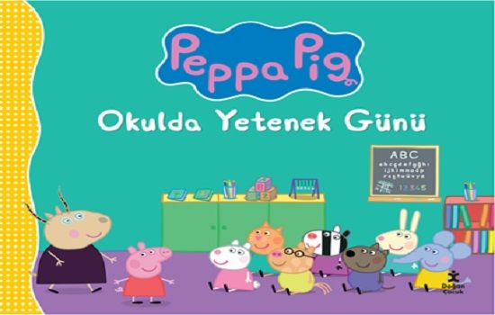 Peppa Pig - Okulda Yetenek Günü - Doğan Çocuk Kitap