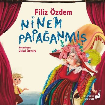 Ninem Papağanmış - Everest Yayınları Kitap